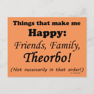 Theorbo Makes Me Lycklig Vykort