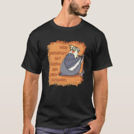 Therapeut mit Federn & Schnabel. Nymphensittich T Shirt