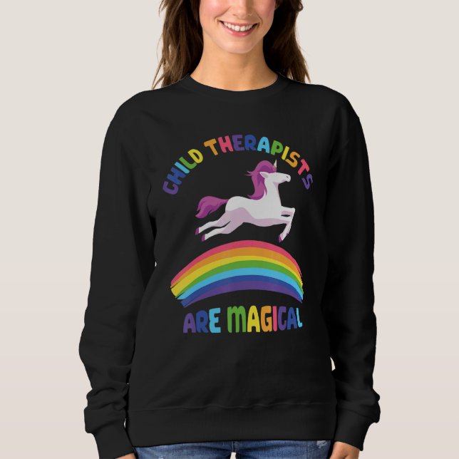 Therapist Are Magical   Unicorn Child Therapist T Shirt (Framsida)