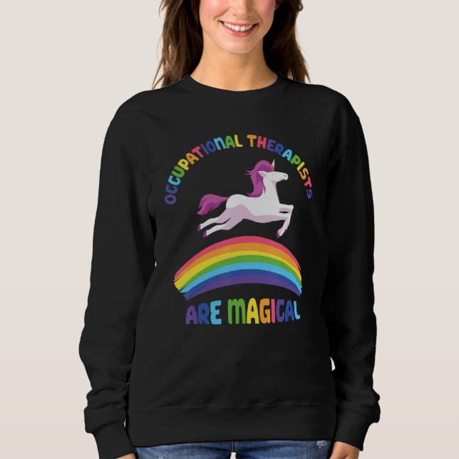 Therapist Are Magical   Unicorn Occupational Thera T Shirt (Framsida)