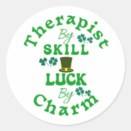 Therapist by Skill, Tur by Charm St Patricks Rolig Runt Klistermärke