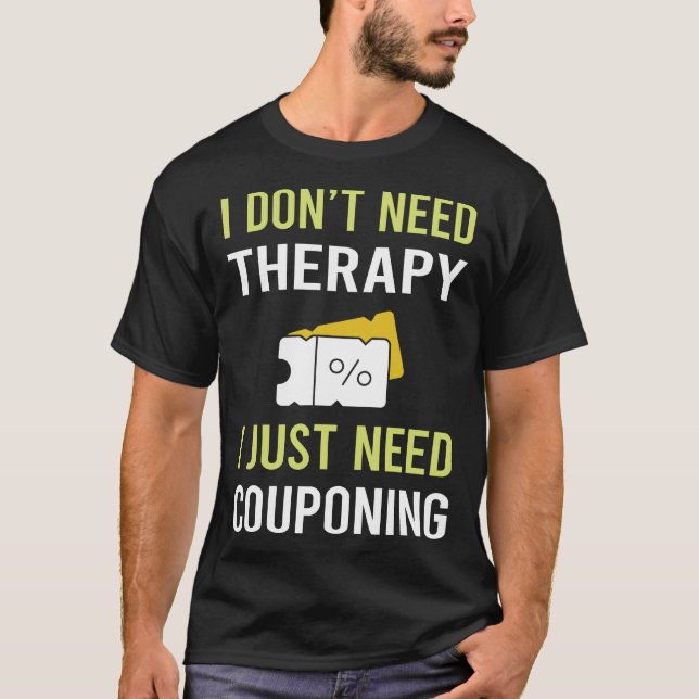 Therapy Couponing Coupon Coupons T Shirt (Framsida)