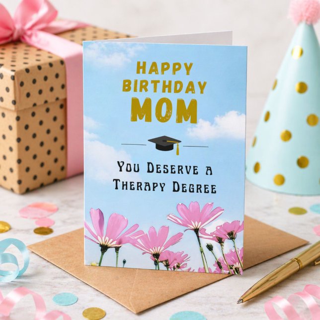 Therapy Degree Funny Mom Birthday Kort (Skapare uppladdad)