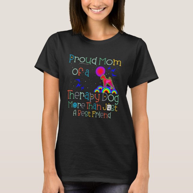 Therapy Dog Proud Mom Pet Canine Volunteer Therapy T Shirt (Framsida)
