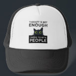 Therapy Is Not Enough - I Need To Bite People Keps<br><div class="desc">Therapy Is Not Enough - I Need To Bite People. Funny accessory is a great cat lover gift for a man or woman who has a sassy sense of humor! Perfect for cat lovers who are a little antisocial and want their space.</div>