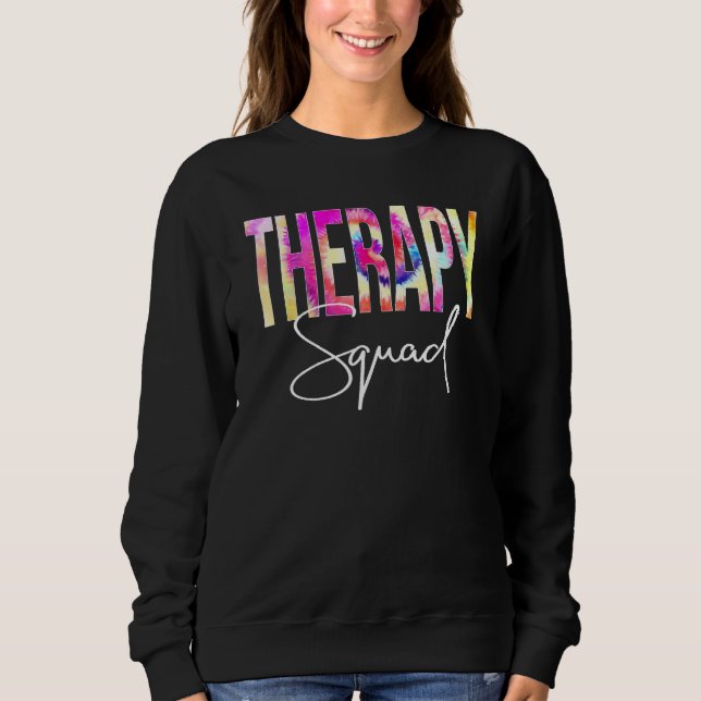 Therapy Squad Tie Dye Back To School Women Appreci T Shirt (Framsida)