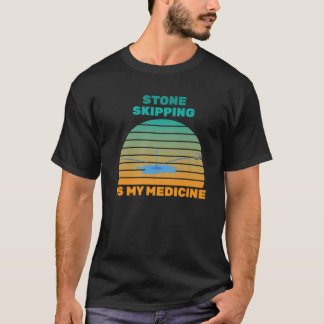 Therapy - Stone Skipping Is My Medicine - Hobby - T Shirt
