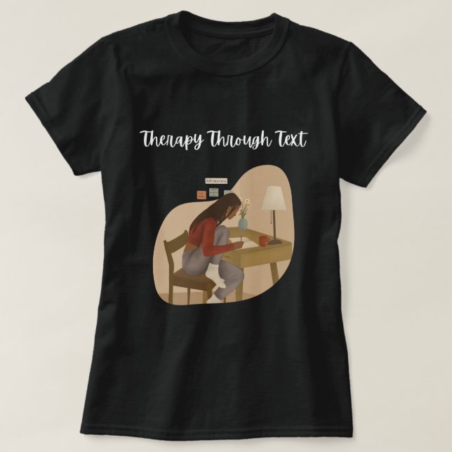"Therapy through Text" för psykologer T Shirt (Design framsida)