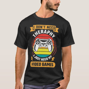 Therapy vs Video Games, roligt videospel, spel T Shirt