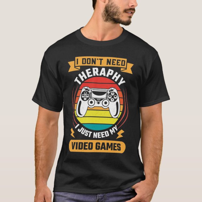 Therapy vs Video Games, roligt videospel, spel T Shirt (Framsida)