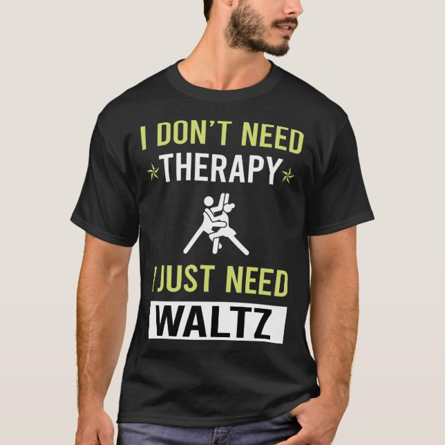 Therapy Waltz T Shirt (Framsida)