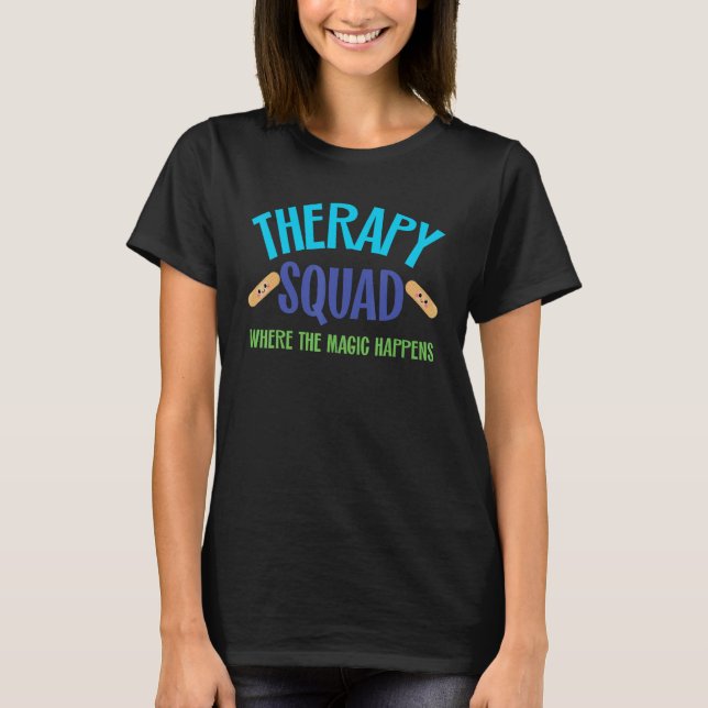 Therapy Where Magic Happens Rehab Team Kids Mental T Shirt (Framsida)