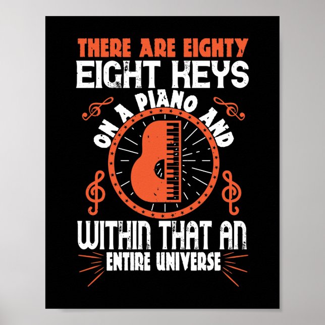 There Are Eighty-Eight Keys On A Piano Poster (Framsidan)