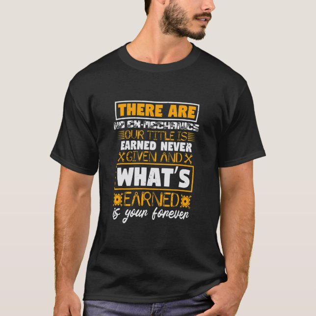 There Are No Ex-Mechanics Mechanicals Mechanic Lov T Shirt (Framsida)