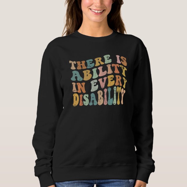 There Is Ability In Every Disability Awareness Spe T Shirt (Framsida)