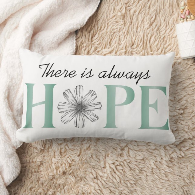 "There is Always Hope" Teal and Floral Design Lumbarkudde (Filt)