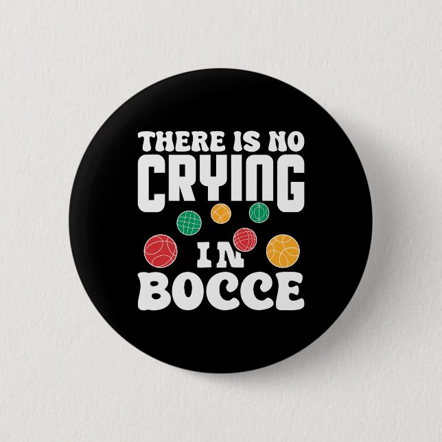 There Is No Crying In Bocce Italian Lawn Bowling P Knapp (Framsida)