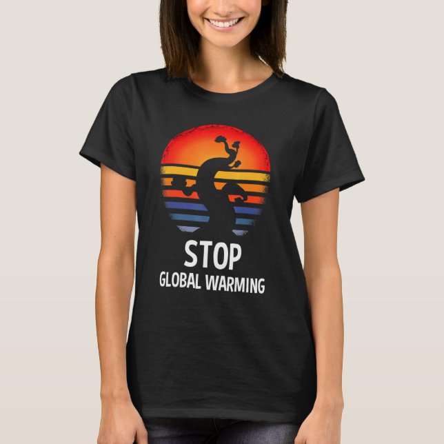 There Is No Planet B Global Warming Climate Change T Shirt (Framsida)