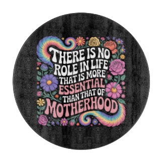 There Is No Role In Life That Is More Essential