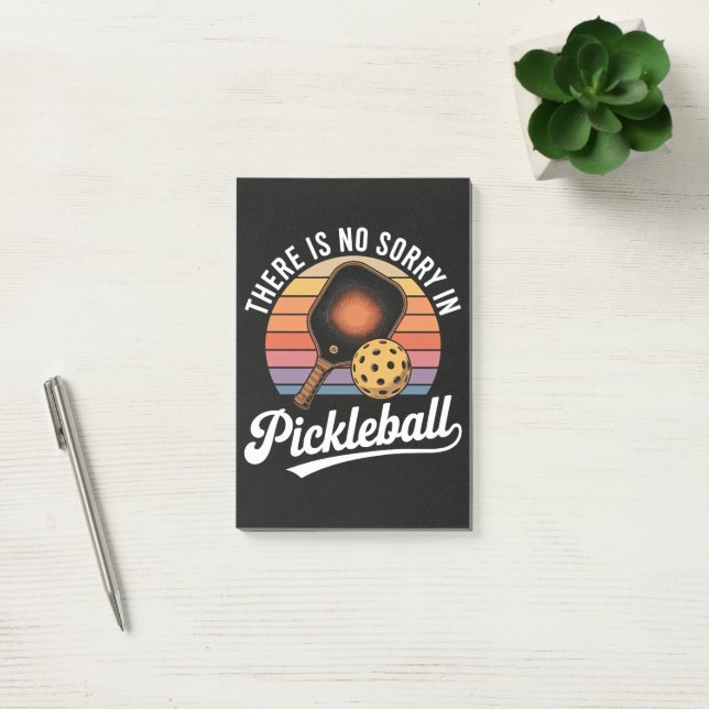 There Is No Sorry In Pickleball Post-it Block (Kontor)
