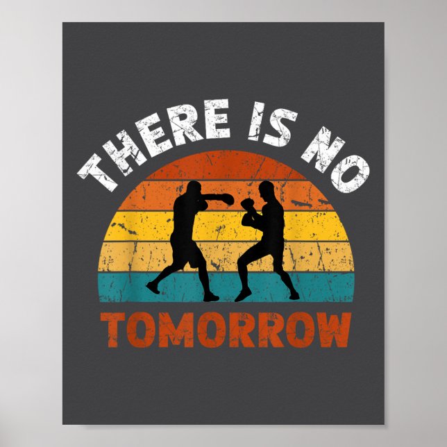 There Is No Tomorrow, Boxing Motivation,retro Boxi Poster (Framsidan)