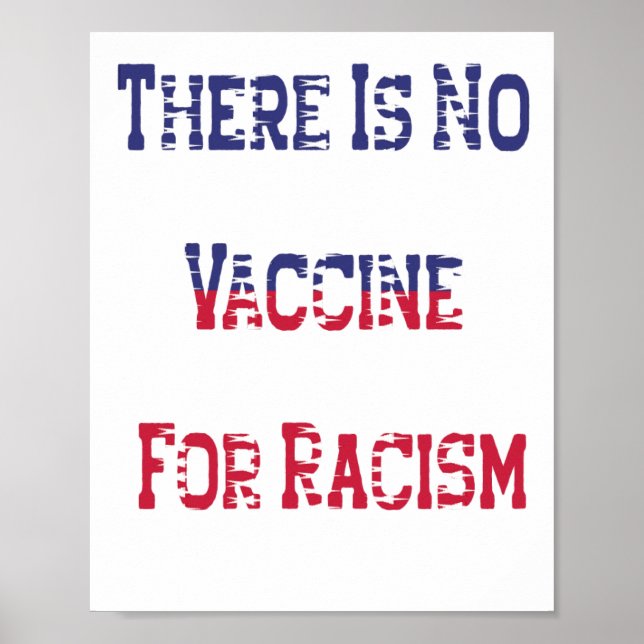 There is no vaccine for racism poster (Framsidan)