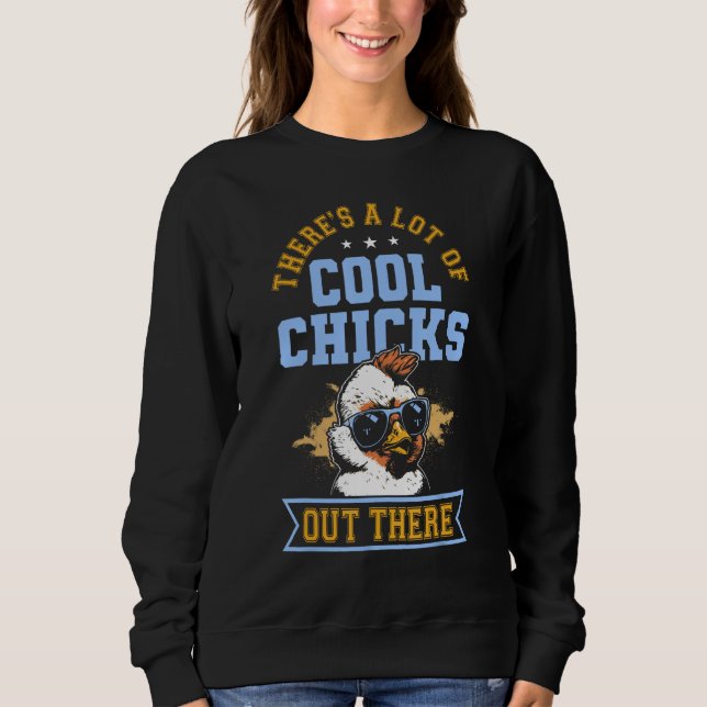 There s A Lot Of Cool Chicks Out There  Chicken T Shirt (Framsida)