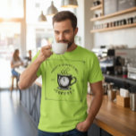 There’s Always Time for Coffee T Shirt<br><div class="desc">Our “There’s Always Time for Coffee” shirts are perfect for coffee lovers who believe every moment is a good moment for a fresh cup. Designed for both men and women, these comfortable shirts come in a variety of styles and colors, making them a great choice for everyday wear and showing...</div>