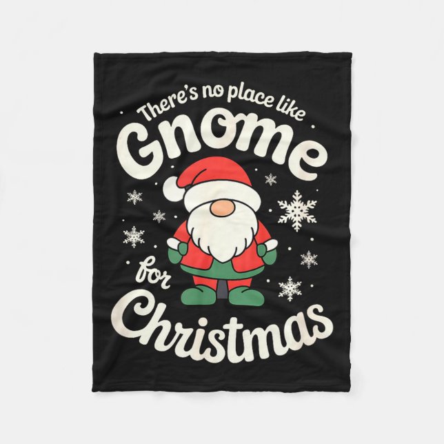 There’s No Place Like Gnome For Christmas - Funny  Fleecefilt (Framsidan)