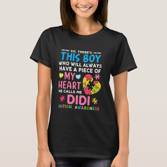There S This Boy He Calls Me Didi Autism Awareness T Shirt (Framsida)