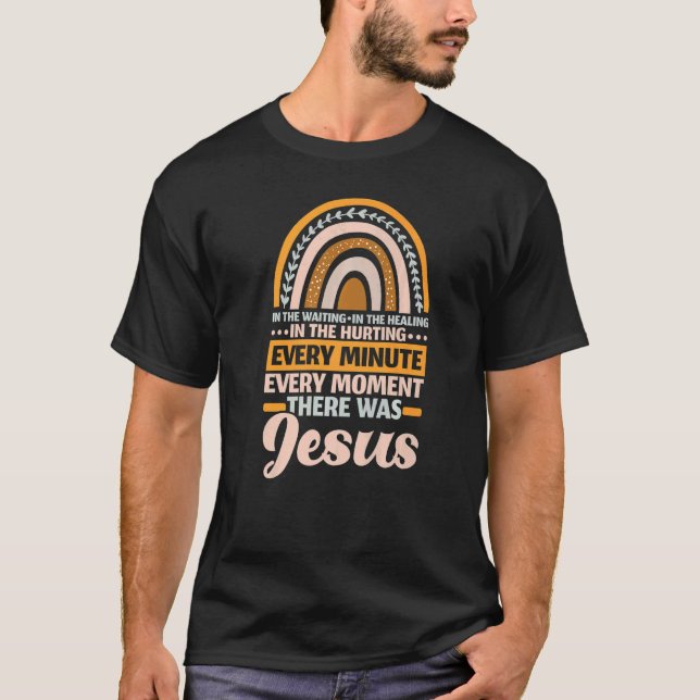 There Was Jesus Christian Religion Religious Rainb T Shirt (Framsida)