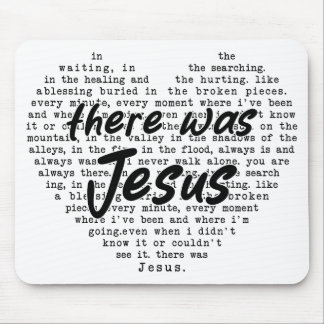 There Was Jesus Musmatta