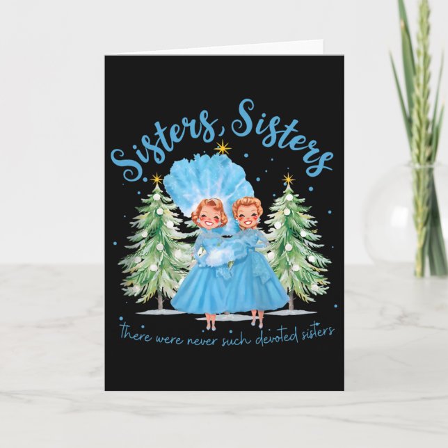 There Were Never Such Devoted Sisters Christmas Xm Kort (Framsida)