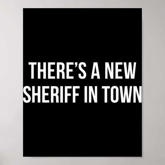 There's A New Sheriff In Town -  Poster (Framsidan)