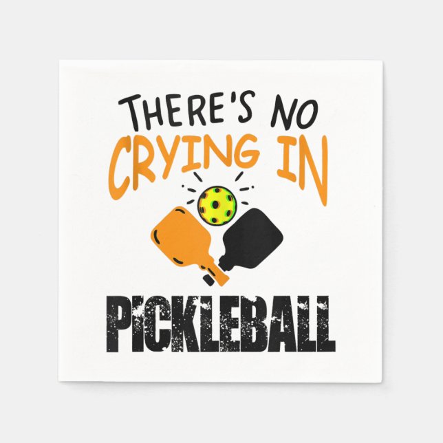 Theres No Crying in Pickleball funny gift  Pappersservett (Framsidan)