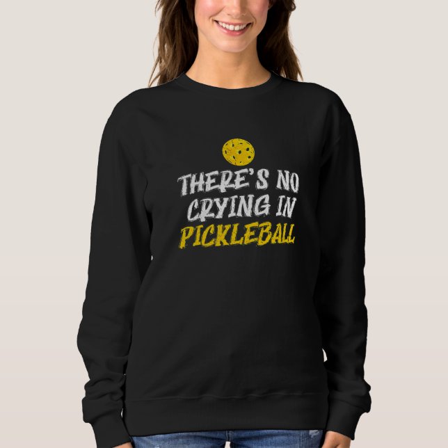 There's No Crying In Pickleball Paddles Sport Mens T Shirt (Framsida)