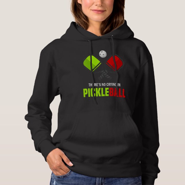 There's No Crying In Pickleball Player Funny Pickl T Shirt (Framsida)