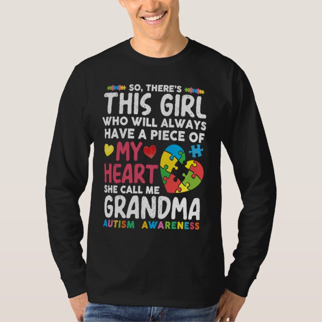 There's This Girl She Calls Me Grandma Autism Awar T Shirt (Framsida)