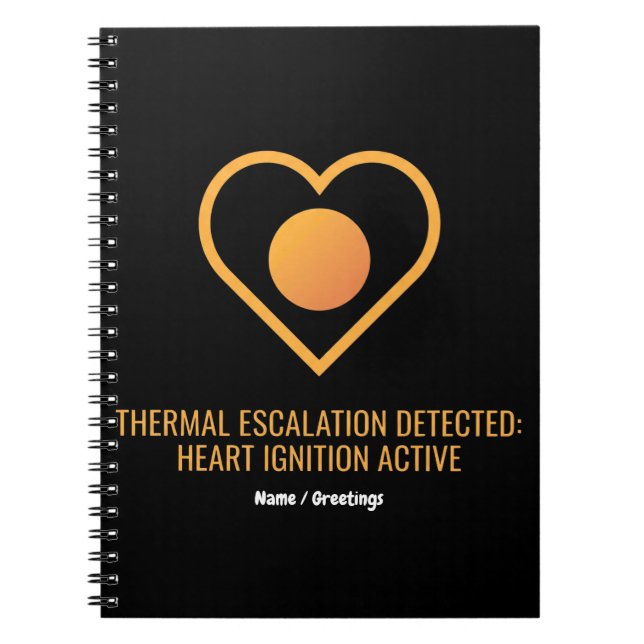 Thermal Escalation Detected Heart Ignition Active  Anteckningsbok (Framsidan)