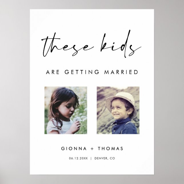 These Kids are getting married Welcome Sign Poster (Framsidan)