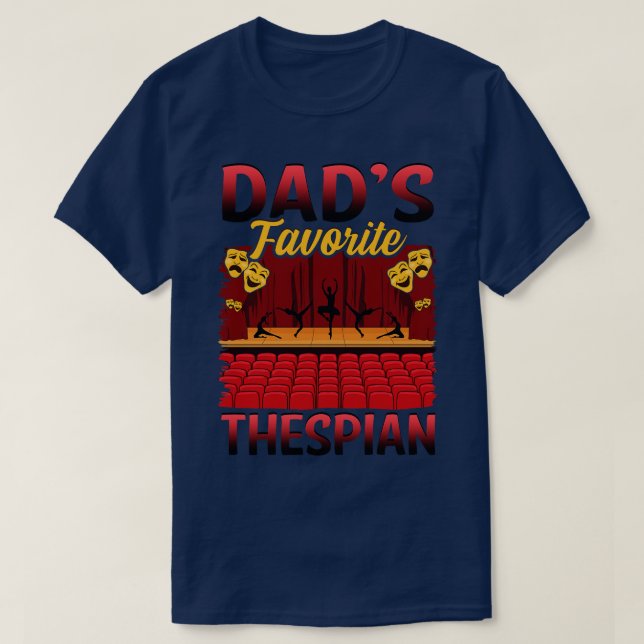 Thespian Gift Idea 2 T Shirt (Design framsida)