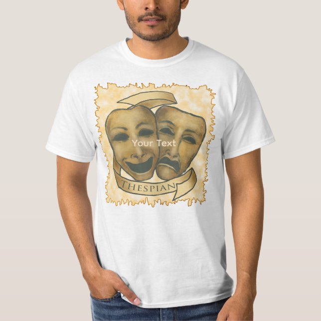 Thespian Skådespelare t-shirt (Framsida)