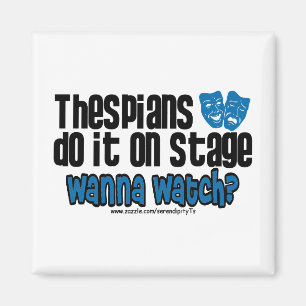 Thespians gör det arrangerar på magnet