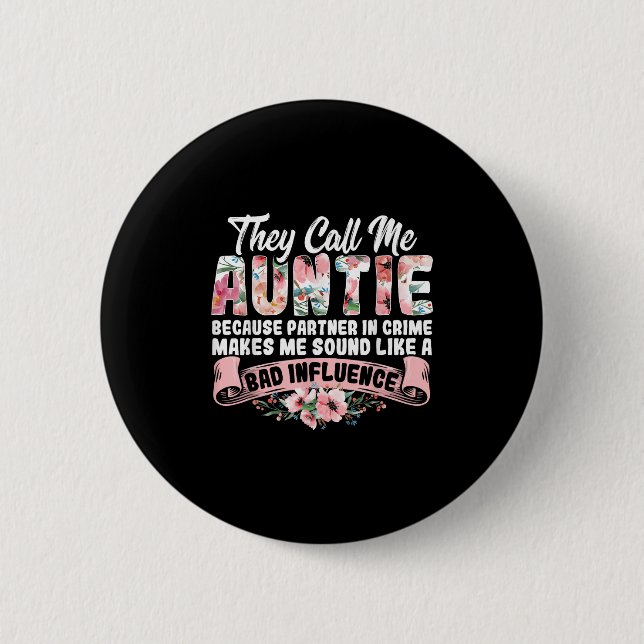 They Call Me Auntie Because Partner In Crime Aunt  Knapp (Framsida)
