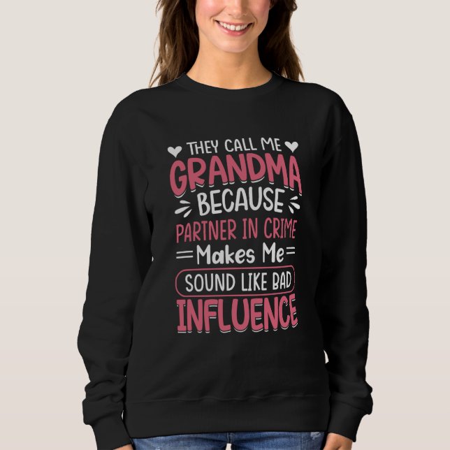 They Call Me Grandma Because Partner In Crime Moth T Shirt (Framsida)