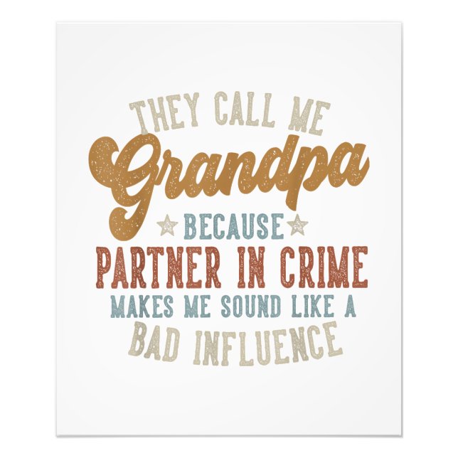 They Call Me Grandpa Funny Father's Day Grandpa Fototryck (Framsidan)