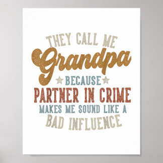 They Call Me Grandpa Funny Father's Day Grandpa Poster