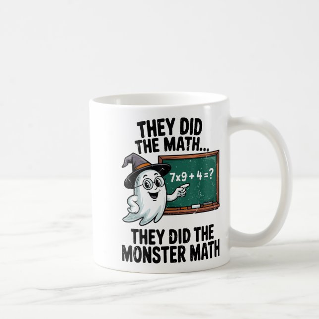 They Did Monster Math Teacher Halloween Costume Ma Kaffemugg (Höger)