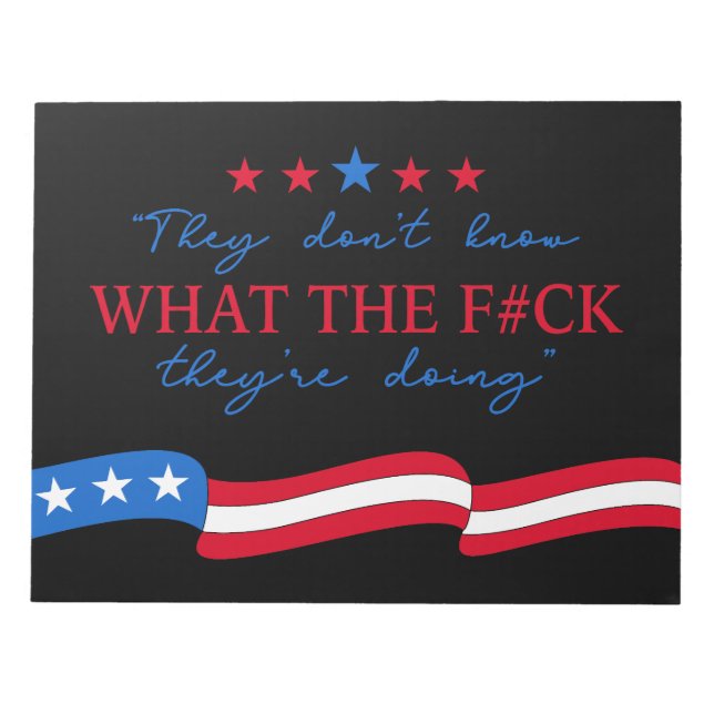 They Don't Know What They're Doing Funny Quote Anteckningsblock (Framsida)