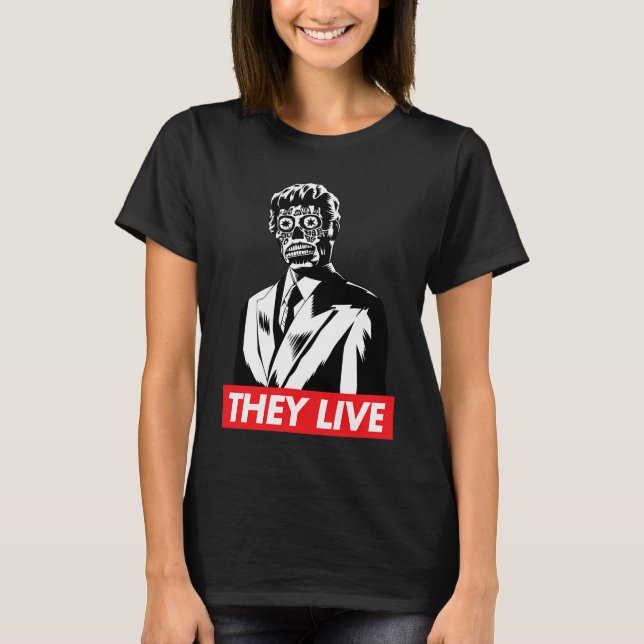They Live  T Shirt (Framsida)
